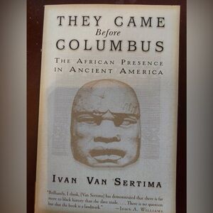 They Came Before Columbus Ivan Van Sertima